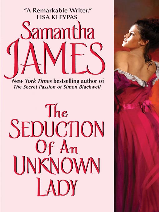 Title details for The Seduction of an Unknown Lady by Samantha James - Available
